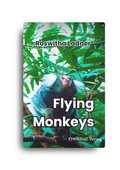 Flying Monkeys