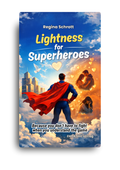 Lightness for Superheroes