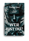 Wer bist du?